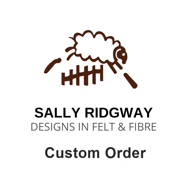 Custom Order for Jenny-Lea-Custom Order-1-Sally Ridgway Designs in Felt & Fibre